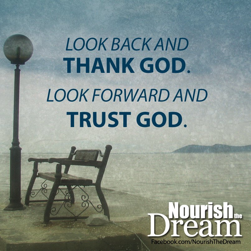 Blog - Look Back, Look forward - Nourish the dream