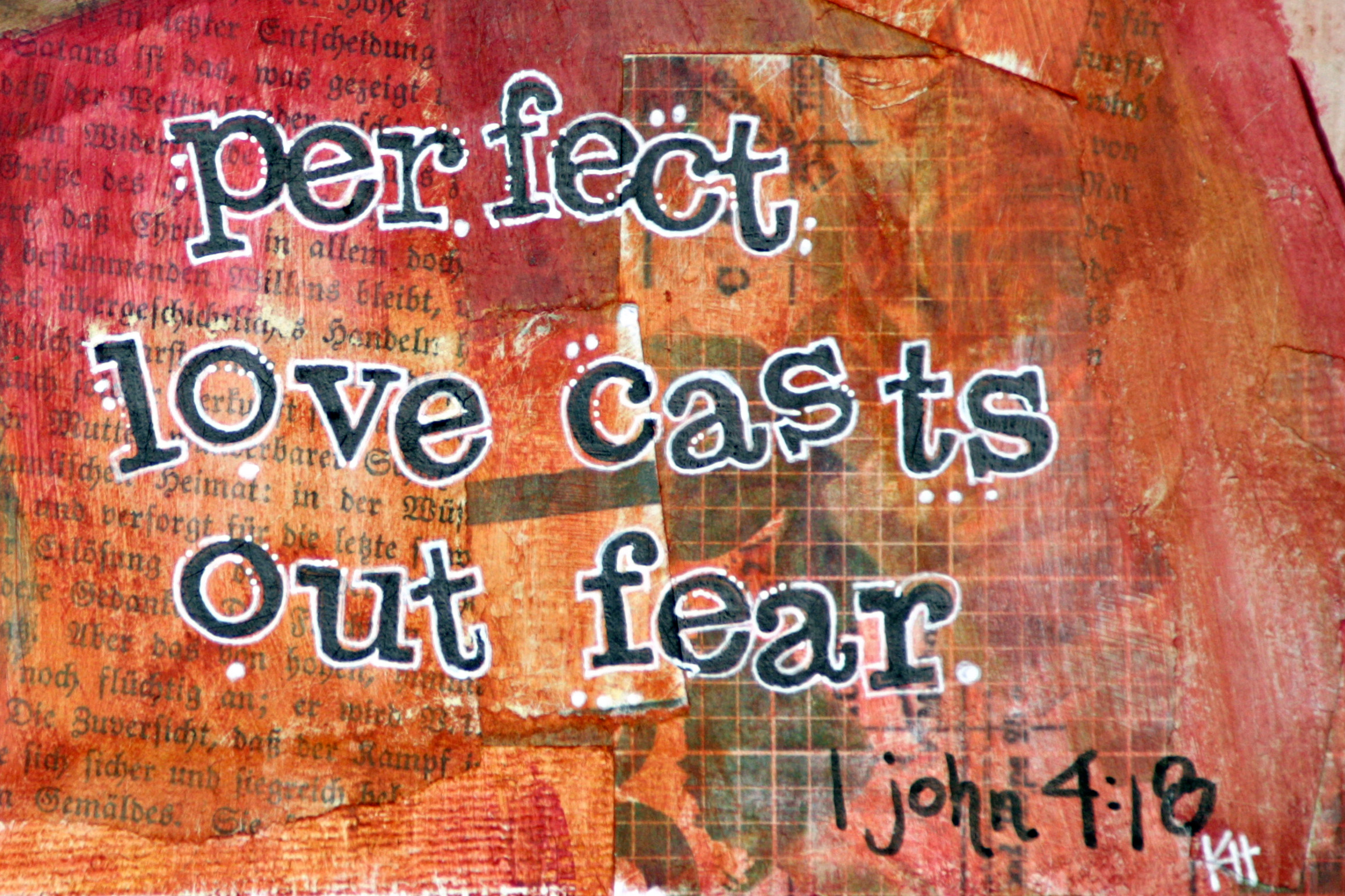 Blog - Perfect Love Casts Out Fear - best of picture